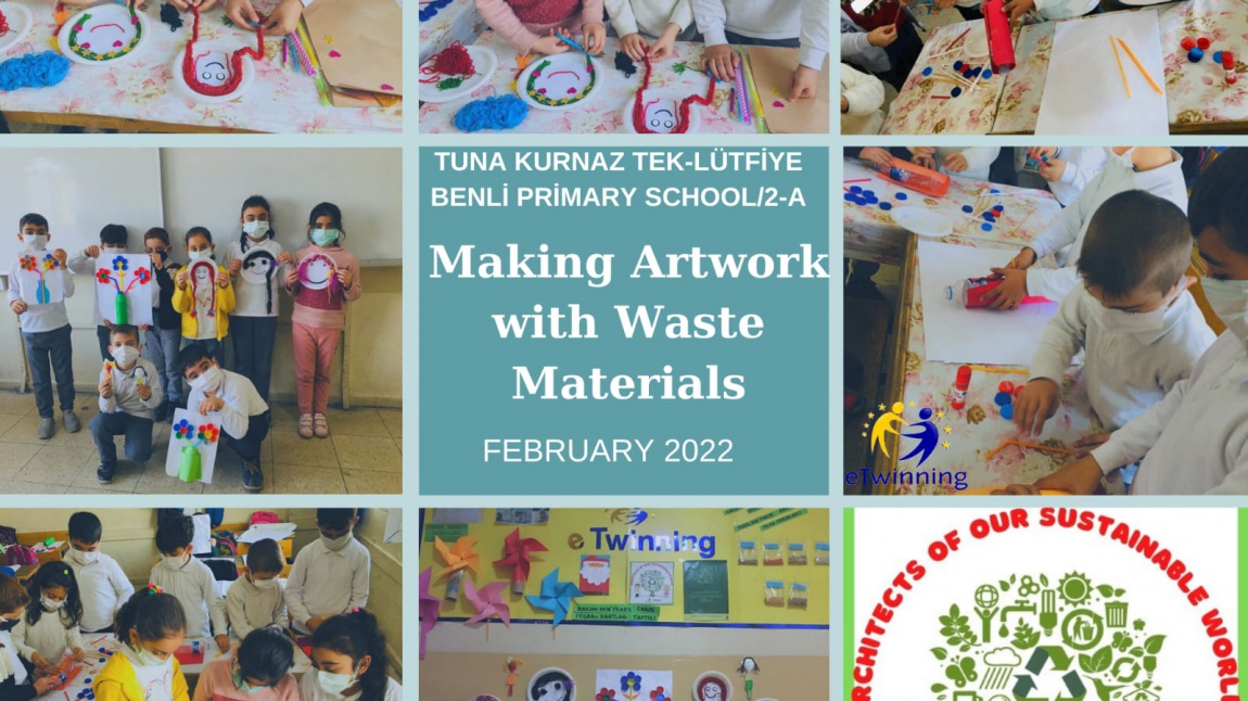 ATIK MALZEMELERLE SANAT ESERİ YAPTIK