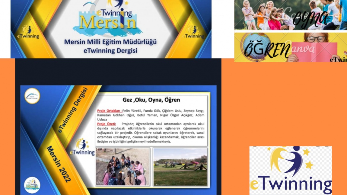 Gez oku oyna ögren projesi mersin etwinning dergisinde